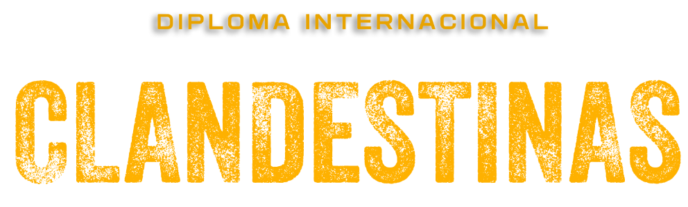 Diploma Internacional — Clandestinas