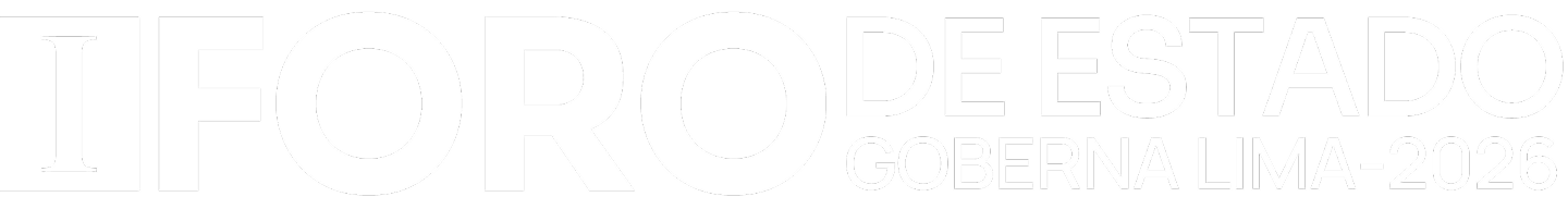 I Foro de Estado — Goberna Lima 2026