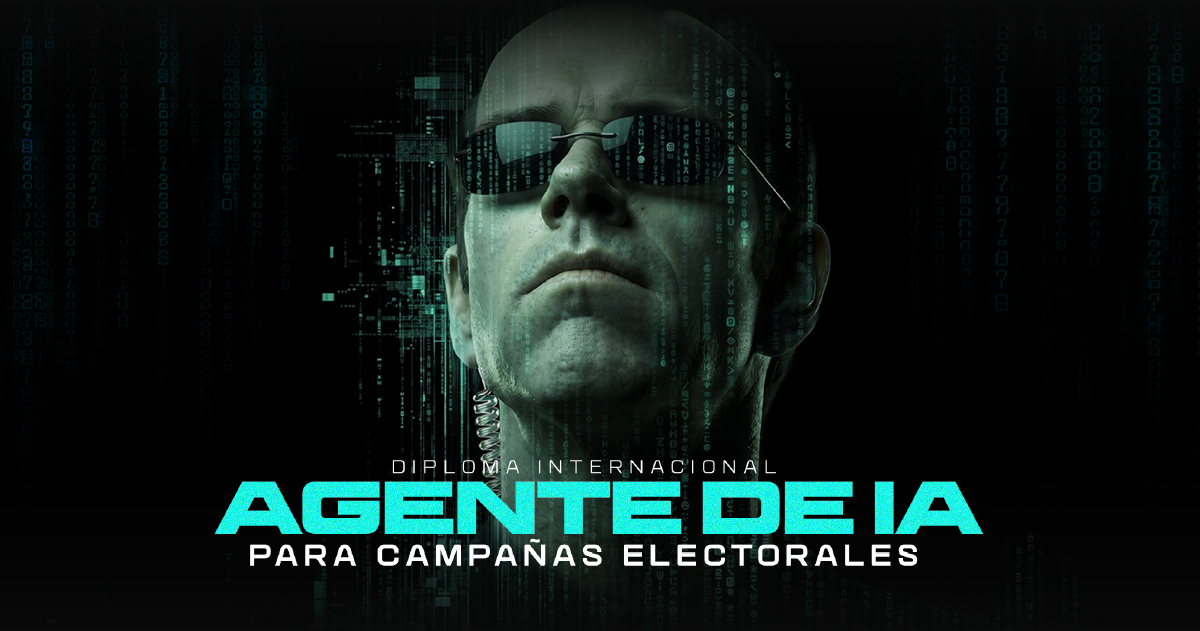 Diploma Internacional Agente de IA para Campañas Electorales